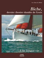 Couverture du livre "Biche, dernier thonier-dunde de Groix"